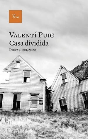 Casa dividida | 9788419657008 | Puig, Valentí | Llibres.cat | Llibreria online en català | La Impossible Llibreters Barcelona