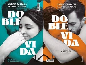 Doble vida | 9788466429573 | Macip, Salvador / Bassas, Àngels | Llibres.cat | Llibreria online en català | La Impossible Llibreters Barcelona