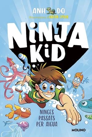 Sèrie Ninja Kid 9 - Ninges passats per aigua | 9788427227637 | Do, Anh | Llibres.cat | Llibreria online en català | La Impossible Llibreters Barcelona