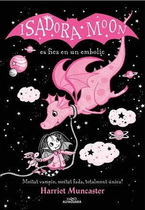 La Isadora Moon 5 - La Isadora Moon es fica en un embolic (edició especial) | 9788419191403 | Muncaster, Harriet | Llibres.cat | Llibreria online en català | La Impossible Llibreters Barcelona