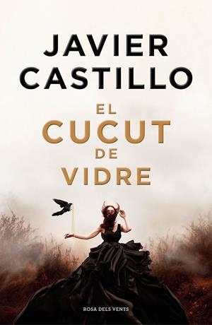 El cucut de vidre | 9788418062889 | Castillo, Javier | Llibres.cat | Llibreria online en català | La Impossible Llibreters Barcelona