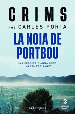 Crims - La noia de Portbou | 9788418226991 | Porta, Carles | Llibres.cat | Llibreria online en català | La Impossible Llibreters Barcelona