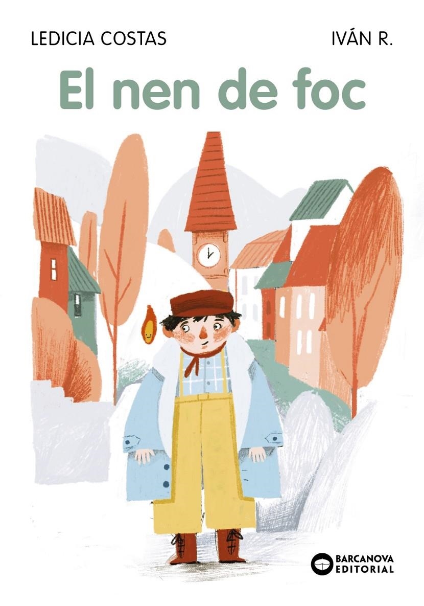 El nen de foc | 9788448955434 | Costas, Ledicia | Llibres.cat | Llibreria online en català | La Impossible Llibreters Barcelona