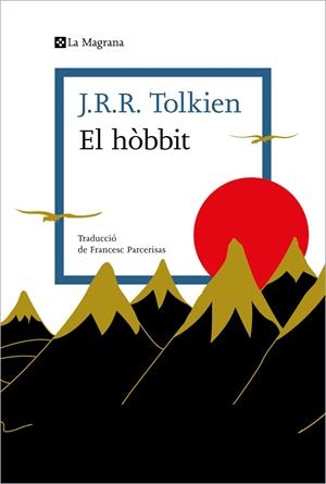 El hòbbit | 9788419334008 | Tolkien, J.R.R. | Llibres.cat | Llibreria online en català | La Impossible Llibreters Barcelona