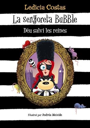 La senyoreta Bubble. Déu salvi les reines | 9788448959593 | Costas, Ledicia | Llibres.cat | Llibreria online en català | La Impossible Llibreters Barcelona