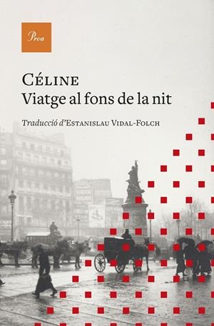 Viatge al fons de la nit | 9788419657152 | Céline, Louis-Ferdinand | Llibres.cat | Llibreria online en català | La Impossible Llibreters Barcelona