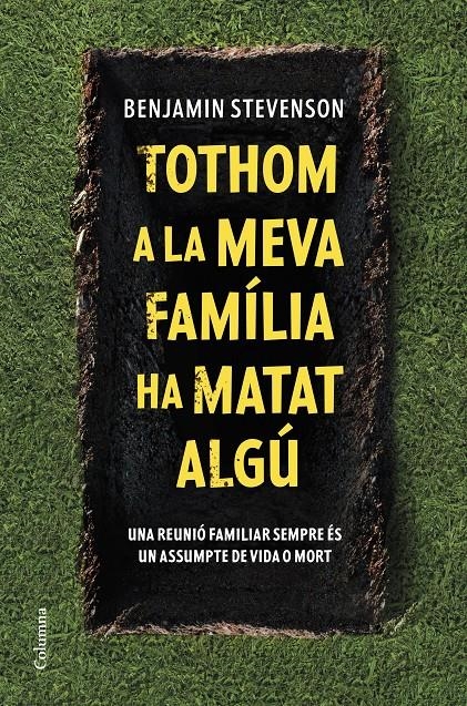 Tothom a la meva família ha matat algú | 9788466430524 | Stevenson, Benjamin | Llibres.cat | Llibreria online en català | La Impossible Llibreters Barcelona