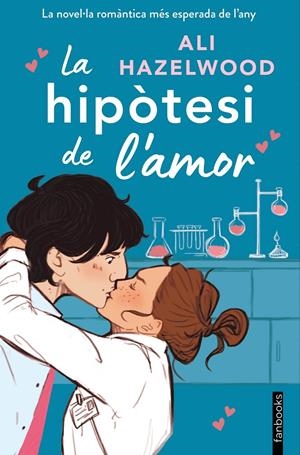 La hipòtesi de l'amor | 9788419150615 | Hazelwood, Ali | Llibres.cat | Llibreria online en català | La Impossible Llibreters Barcelona