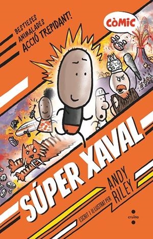 C-SXA.  SUPER XAVAL 1 | 9788466154185 | Riley, Andy | Llibres.cat | Llibreria online en català | La Impossible Llibreters Barcelona