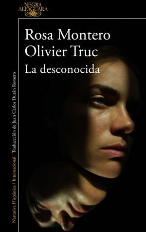 La desconocida | 9788420475837 | Montero, Rosa/Truc, Olivier | Llibres.cat | Llibreria online en català | La Impossible Llibreters Barcelona