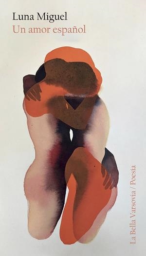 UN AMOR ESPAÑOL | 9788433919250 | Miguel, Luna | Llibres.cat | Llibreria online en català | La Impossible Llibreters Barcelona