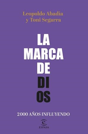 La marca de Dios | 9788467064605 | Abadía, Leopoldo/Segarra, Toni | Llibres.cat | Llibreria online en català | La Impossible Llibreters Barcelona