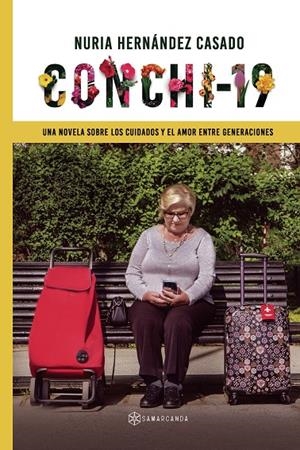 Conchi 19 | 9788418720451 | Hernández Casado, Nuria | Llibres.cat | Llibreria online en català | La Impossible Llibreters Barcelona