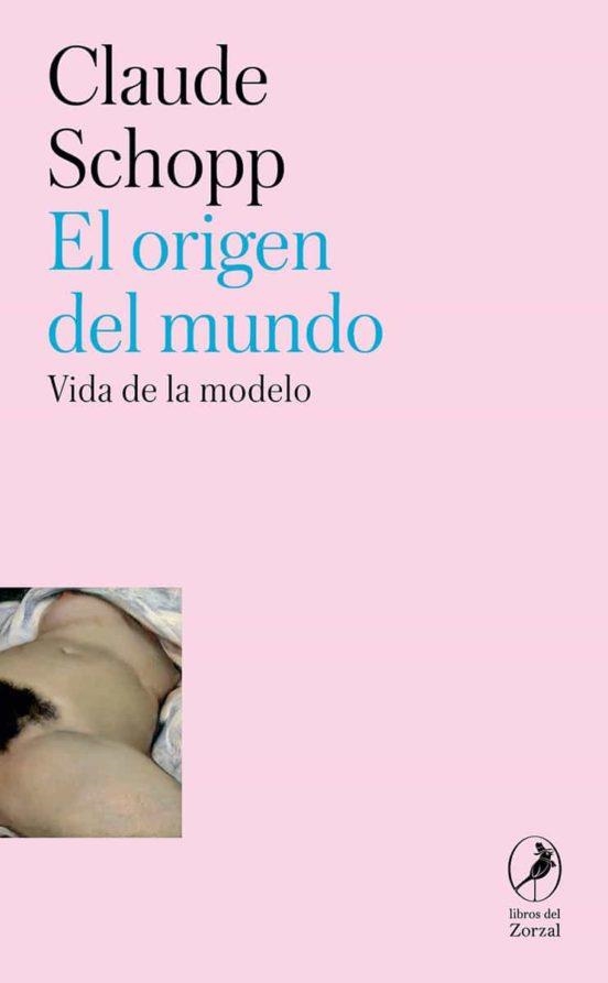 El origen del mundo | 9788419196873 | Schopp, Claude | Llibres.cat | Llibreria online en català | La Impossible Llibreters Barcelona