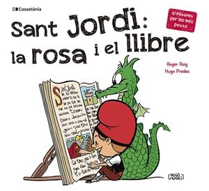 Sant Jordi: la rosa i el llibre | 9788413562650 | Roig César, Roger | Llibres.cat | Llibreria online en català | La Impossible Llibreters Barcelona
