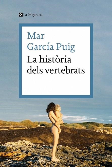 La història dels vertebrats | 9788419013385 | García Puig, Mar | Llibres.cat | Llibreria online en català | La Impossible Llibreters Barcelona