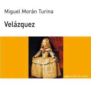 VELAZQUEZ | 9788446002130 | MORAN TURINA, MIGUEL | Llibres.cat | Llibreria online en català | La Impossible Llibreters Barcelona