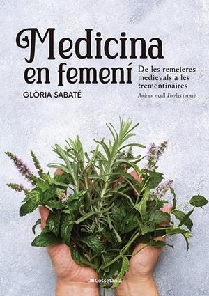 Medicina en femení | 9788413562599 | Sabaté Marín, Glòria | Llibres.cat | Llibreria online en català | La Impossible Llibreters Barcelona