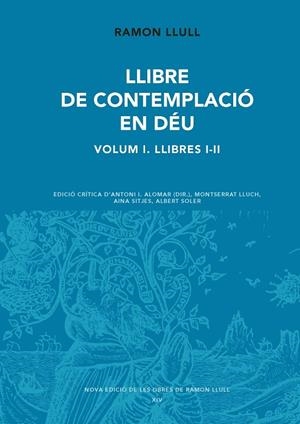 Llibre de contemplació en Déu, Vol. 1. Llibres I-II | 9788498838329 | Llull, Ramon | Llibres.cat | Llibreria online en català | La Impossible Llibreters Barcelona