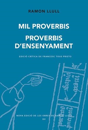 Mil proverbis. Proverbis d'ensenyament | 9788498839951 | Llull, Ramon | Llibres.cat | Llibreria online en català | La Impossible Llibreters Barcelona