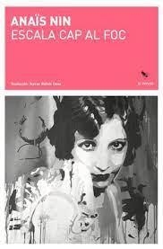Escala cap al foc | 9788412665949 | Nïn, Anaïs | Llibres.cat | Llibreria online en català | La Impossible Llibreters Barcelona