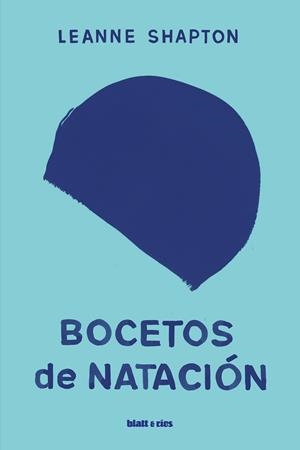 Bocetos de natación | 9788412430271 | Shapton, Leanne | Llibres.cat | Llibreria online en català | La Impossible Llibreters Barcelona