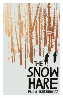 THE SNOW HARE | 9781399805186 | Lichtarowicz, Paula | Llibres.cat | Llibreria online en català | La Impossible Llibreters Barcelona