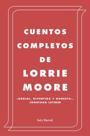 Cuentos completos | 9788432236945 | Moore, Lorrie | Llibres.cat | Llibreria online en català | La Impossible Llibreters Barcelona