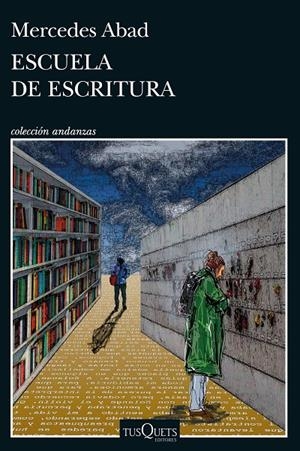 Escuela de escritura | 9788411072755 | Abad, Mercedes | Llibres.cat | Llibreria online en català | La Impossible Llibreters Barcelona
