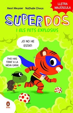 SuperDos i els pets explosius (SuperDos 2) | 9788419511270 | Meunier, Henri | Llibres.cat | Llibreria online en català | La Impossible Llibreters Barcelona