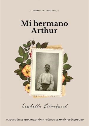 MI HERMANO ARTHUR | 9789569648342 | Llibres.cat | Llibreria online en català | La Impossible Llibreters Barcelona