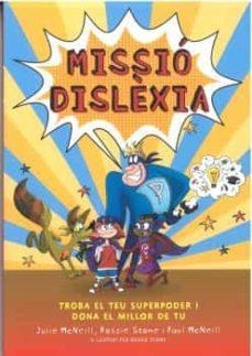 MISSIÓ DISLÈXIA | 9788418723599 | Llibres.cat | Llibreria online en català | La Impossible Llibreters Barcelona