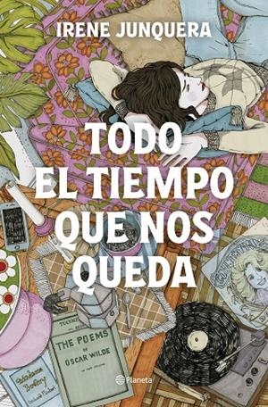 Todo el tiempo que nos queda | 9788408270447 | Junquera, Irene | Llibres.cat | Llibreria online en català | La Impossible Llibreters Barcelona