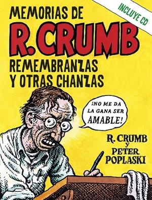 Memorias de R. Crumb | 9788418404337 | Crumb, Robert/Poplaski, Peter | Llibres.cat | Llibreria online en català | La Impossible Llibreters Barcelona