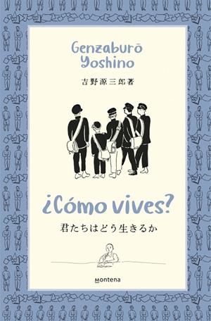¿Cómo vives? | 9788418483370 | Yoshino, Genzaburo | Llibres.cat | Llibreria online en català | La Impossible Llibreters Barcelona