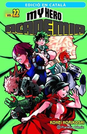 My Hero Academia nº 22 (català) | 9788411401968 | Horikoshi, Kohei | Llibres.cat | Llibreria online en català | La Impossible Llibreters Barcelona