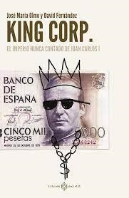 King Corp. | 9788419119308 | José María, Olmo/Fernández, David | Llibres.cat | Llibreria online en català | La Impossible Llibreters Barcelona