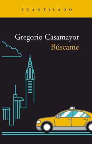 Búscame | 9788419036421 | Casamayor, Gregorio | Llibres.cat | Llibreria online en català | La Impossible Llibreters Barcelona