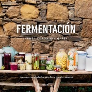 Fermentación | 9788418007071 | Zorokiain Garín (@nerea_zorokiain_garin), Nerea | Llibres.cat | Llibreria online en català | La Impossible Llibreters Barcelona