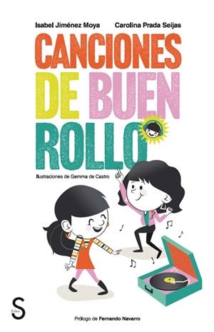Canciones de Buen Rollo | 9788419661258 | Jiménez Moya, Isabel/Prada Seijas, Carolina | Llibres.cat | Llibreria online en català | La Impossible Llibreters Barcelona
