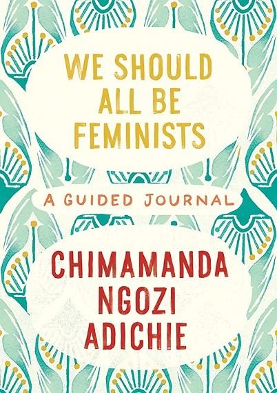 WE SHOULD ALL BE FEMINISTS: A JOURNAL | 9780525658894 | Llibres.cat | Llibreria online en català | La Impossible Llibreters Barcelona