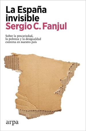 La España invisible | 9788418741968 | Fanjul, Sergio C. | Llibres.cat | Llibreria online en català | La Impossible Llibreters Barcelona