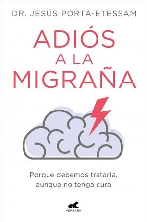 Adiós a la migraña | 9788419248527 | Porta-Etessam, Dr. Jesús | Llibres.cat | Llibreria online en català | La Impossible Llibreters Barcelona