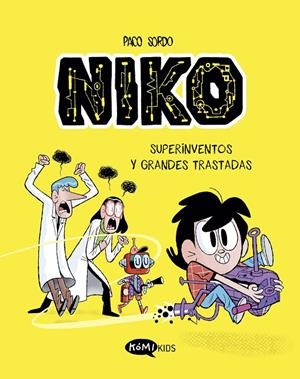 Niko 1. Superinventos y grandes trastadas | 9788419183323 | Sordo Artaraz, Paco | Llibres.cat | Llibreria online en català | La Impossible Llibreters Barcelona