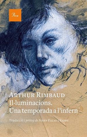 Il·luminacions. Una temporada a l'infern | 9788419657176 | Rimbaud, Arthur | Llibres.cat | Llibreria online en català | La Impossible Llibreters Barcelona