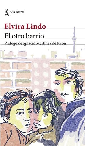 El otro barrio | 9788432242144 | Lindo, Elvira | Llibres.cat | Llibreria online en català | La Impossible Llibreters Barcelona