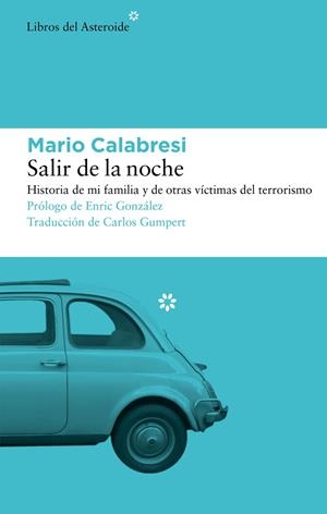 Salir de la noche | 9788419089397 | Calabresi, Mario | Llibres.cat | Llibreria online en català | La Impossible Llibreters Barcelona