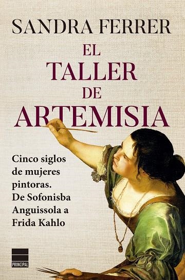 El taller de Artemisia | 9788418216640 | Ferrer Valero, Sandra | Llibres.cat | Llibreria online en català | La Impossible Llibreters Barcelona