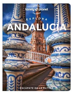 Explora Andalucía 1 | 9788408268093 | Noble, Isabella/Kaminski, Anna/Flores Watson, Fiona | Llibres.cat | Llibreria online en català | La Impossible Llibreters Barcelona