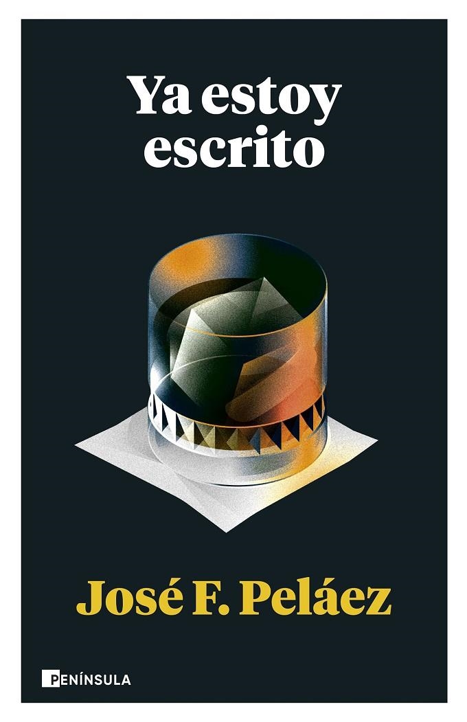 Ya estoy escrito | 9788411001694 | Peláez, José F. | Llibres.cat | Llibreria online en català | La Impossible Llibreters Barcelona